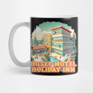 Hotel Motel Holiday Inn Mug